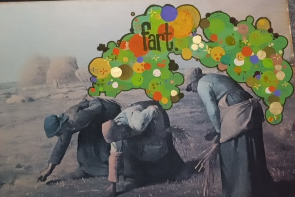 The Gleaners — With Fart